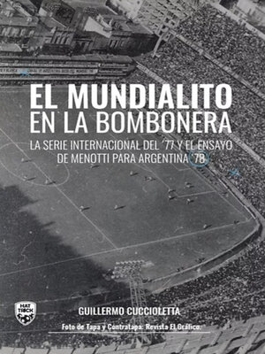cover image of El mundialito en la Bombonera
